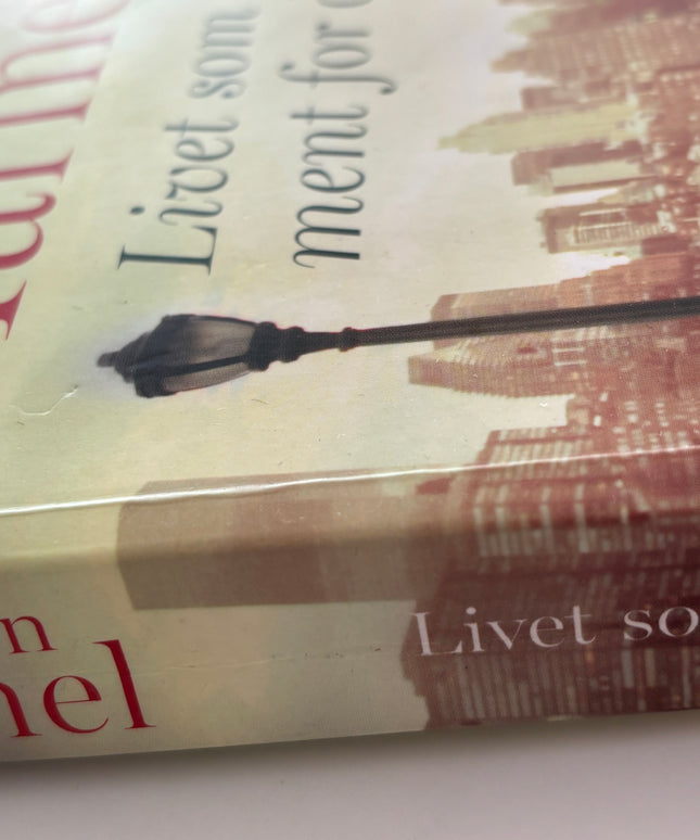 Harmel, Kristin: Livet som var ment for deg