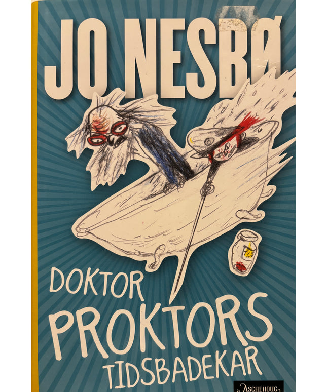 Nesbø, Jo: Doktor Proktors tidsbadekar