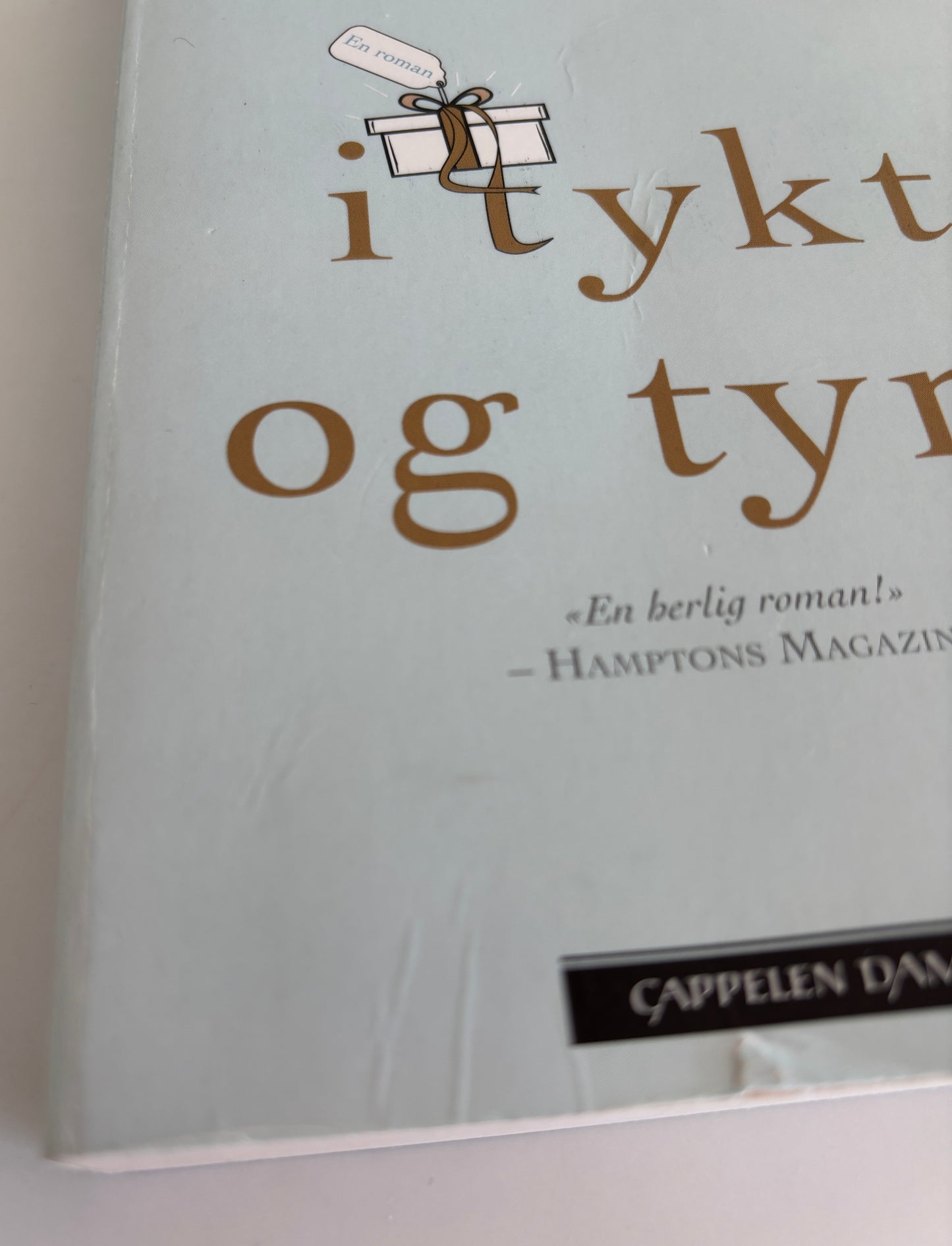 Griffin, Emily: I tykt og tynt