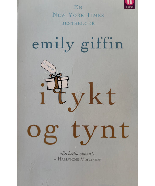 Griffin, Emily: I tykt og tynt