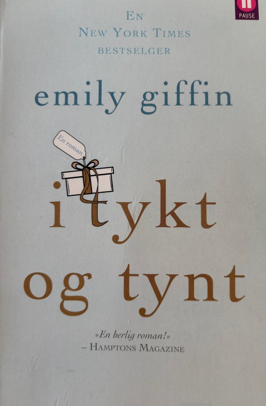 Griffin, Emily: I tykt og tynt