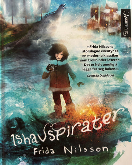 Nilsson, Frida: Ishavspirater
