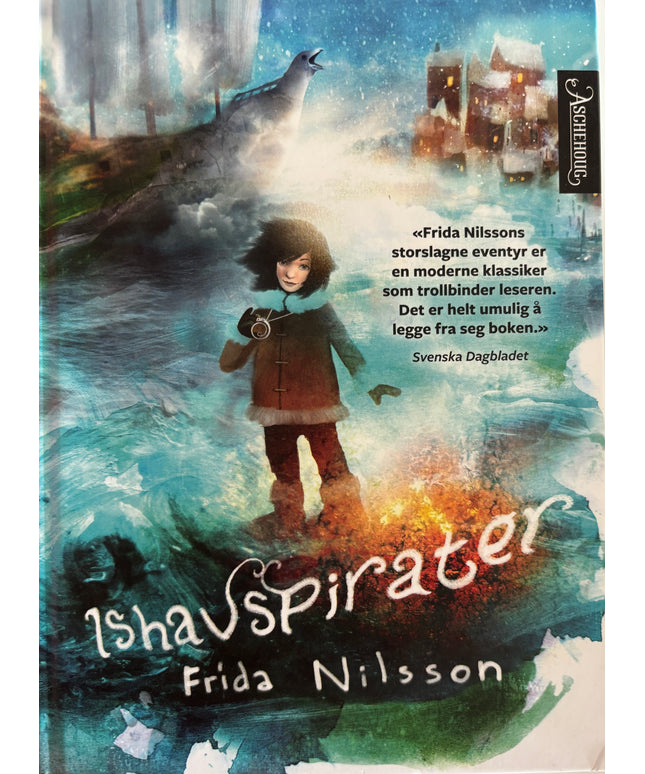 Nilsson, Frida: Ishavspirater