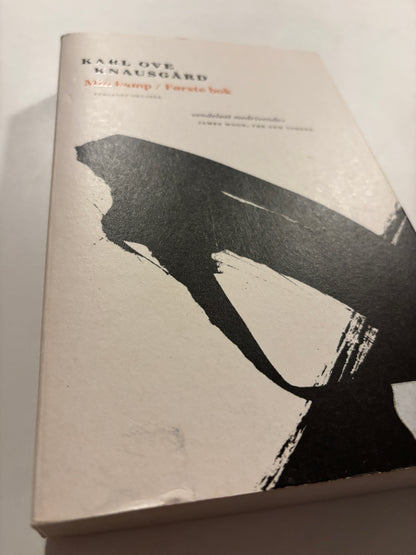 Knausgård, Karl Ove: Min kamp / Første bok