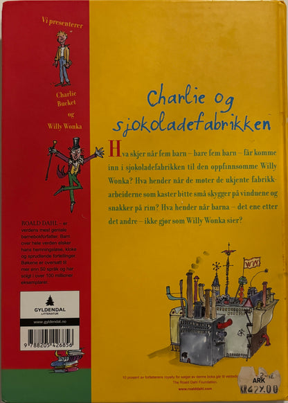 Dahl, Roald: Charlie og sjokoladefabrikken