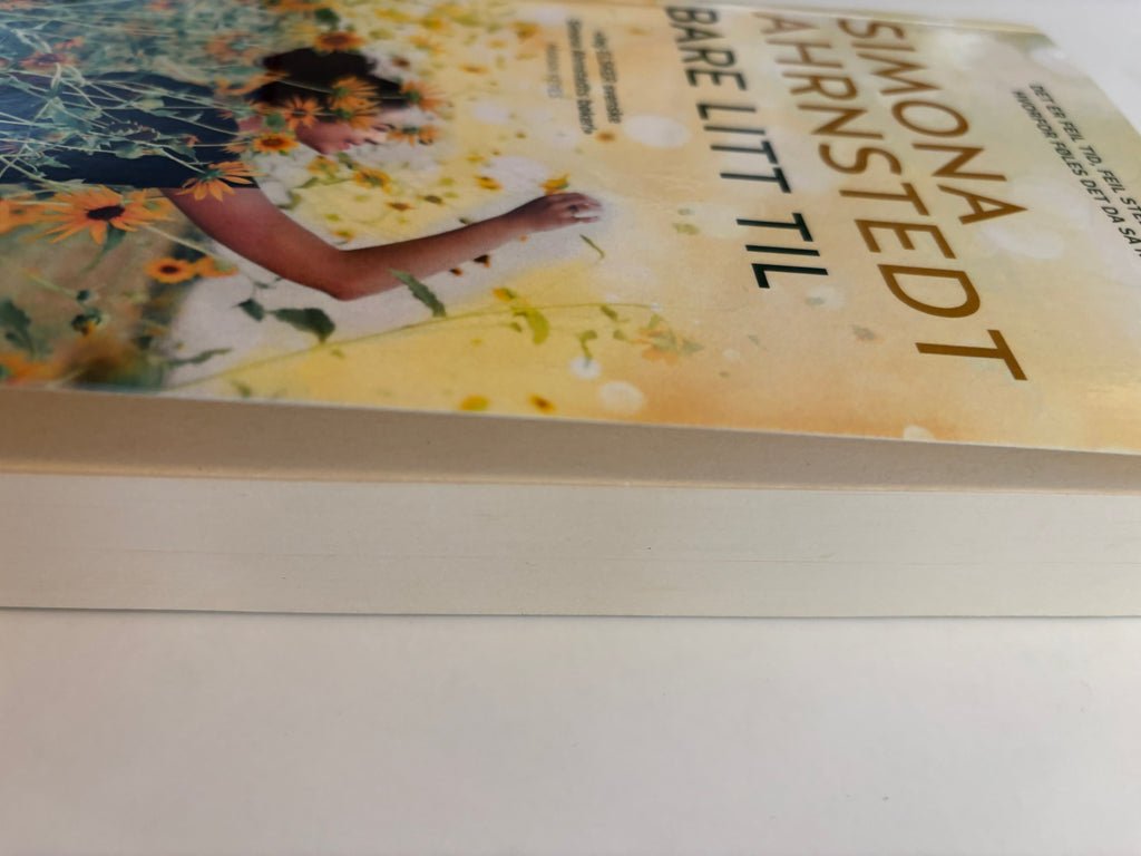 Ahrnstedt, Simona: Bare litt til