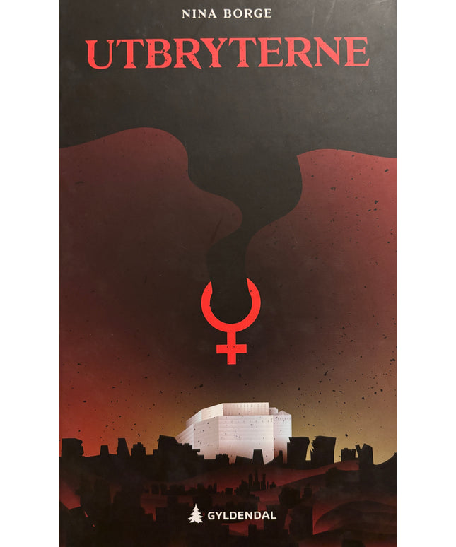 Borge, Nina: Utbryterne