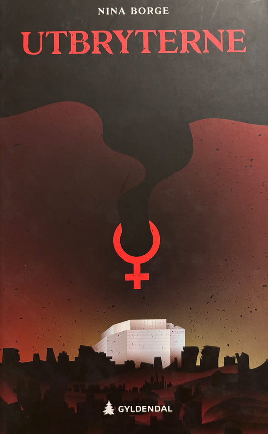 Borge, Nina: Utbryterne