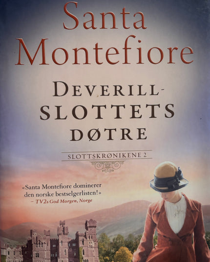 Deverill-slottets døtre - Santa Montefiore (innbundet)