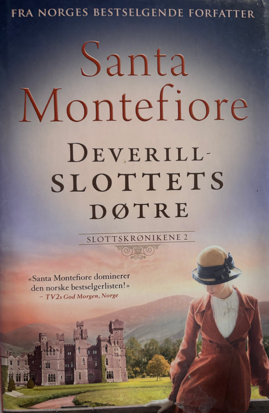 Montefiore, Santa: Deverill-slottets døtre