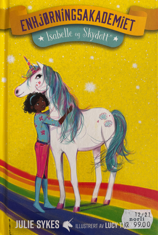Sykes, Julie: Enhjørningsakademiet - Isabelle og Skydott