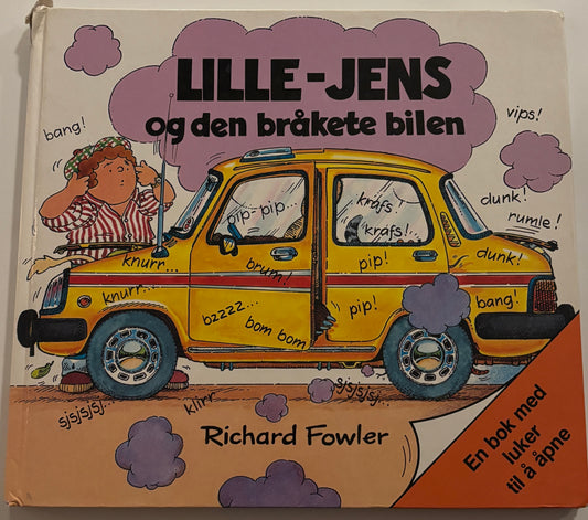 Fowler, Richard: Lille-Jens og den bråkete bilen