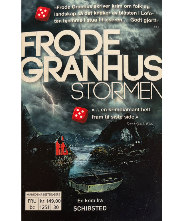 Granhus, Frode: Stormen