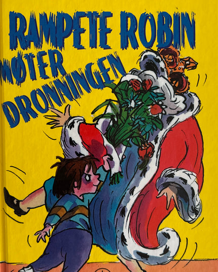 Simon, Francesca: Rampete Robin møter dronningen