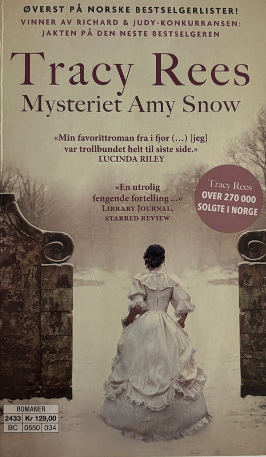 Rees, Tracy: Mysteriet Amy Snow