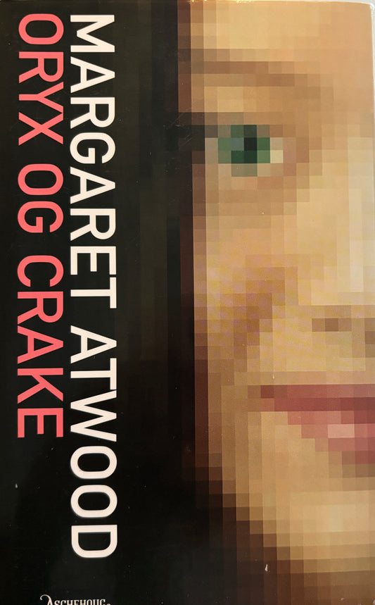 Atwood, Margaret: Oryx og Crake