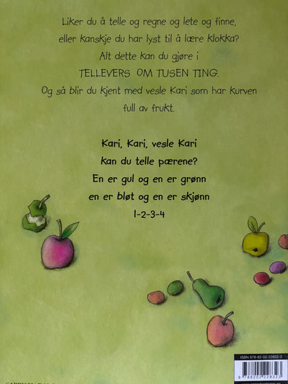 Gjerdrum, Anne-Lise: Tellevers om tusen ting
