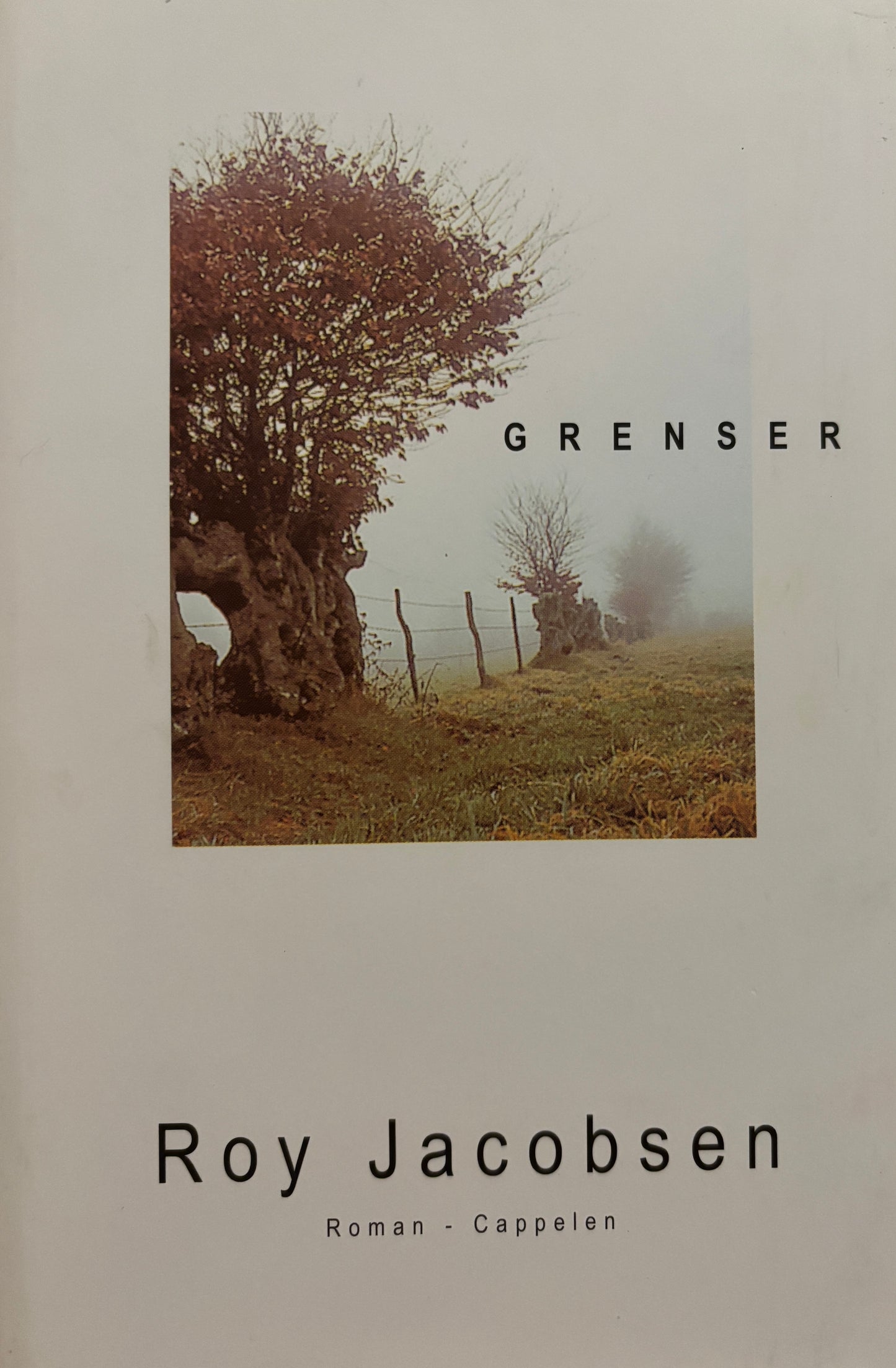 Jacobsen, Roy: Grenser
