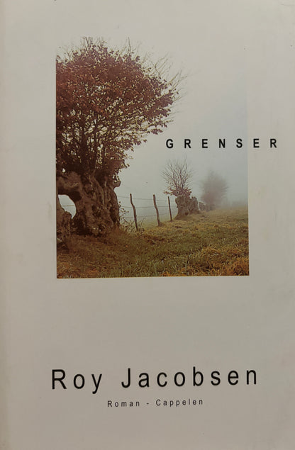 Jacobsen, Roy: Grenser