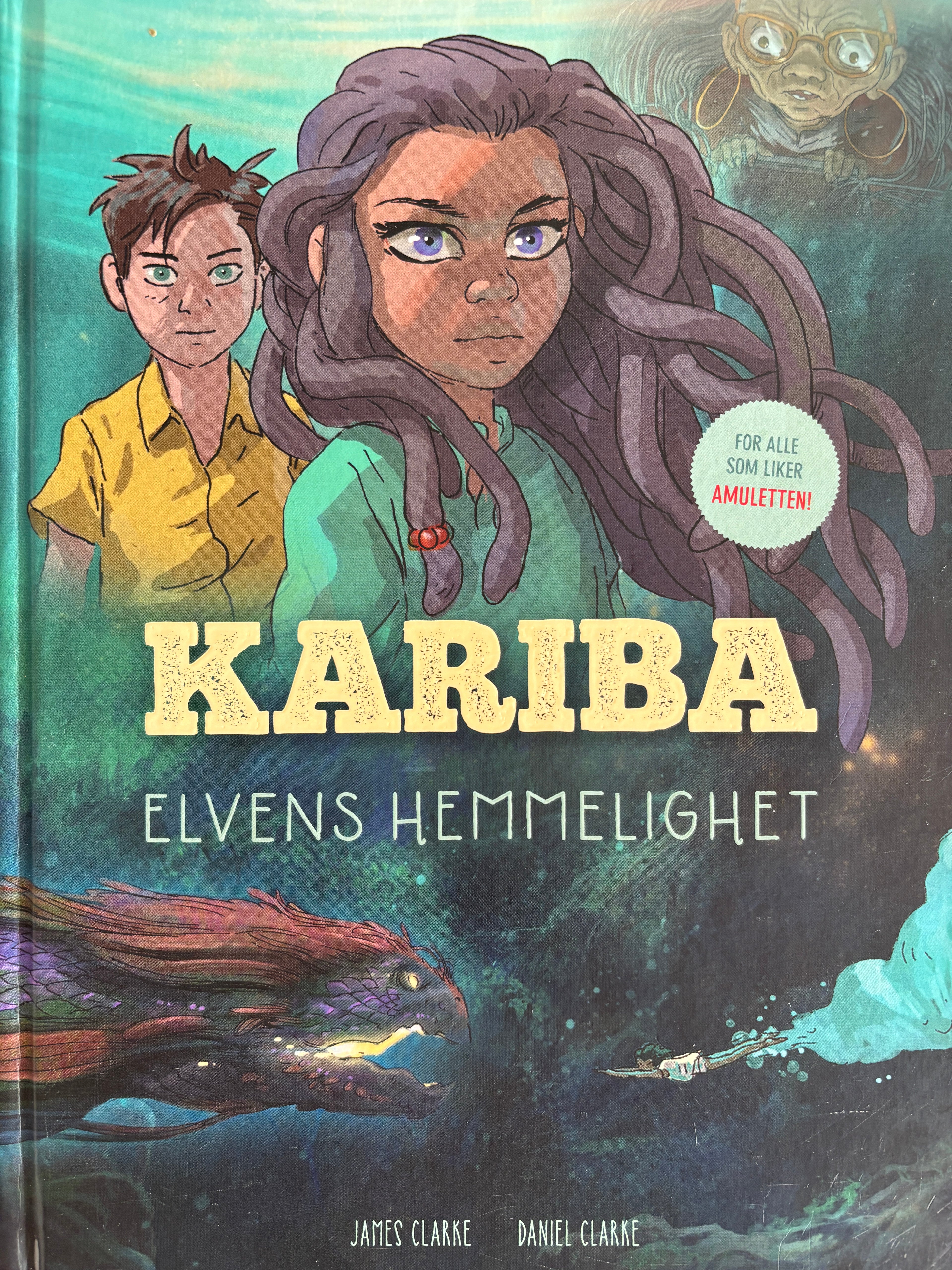 Clarke, James og Daniel: Kariba - Elvens hemmelighet
