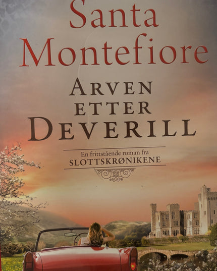 Santa Montefiore - Arven etter Deverill (innbundet)