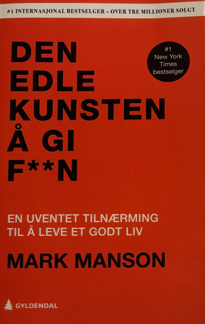 Manson, Mark: Den edle kunsten å gi f**n