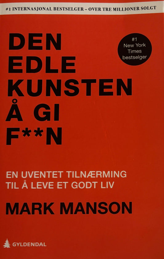 Manson, Mark: Den edle kunsten å gi f**n