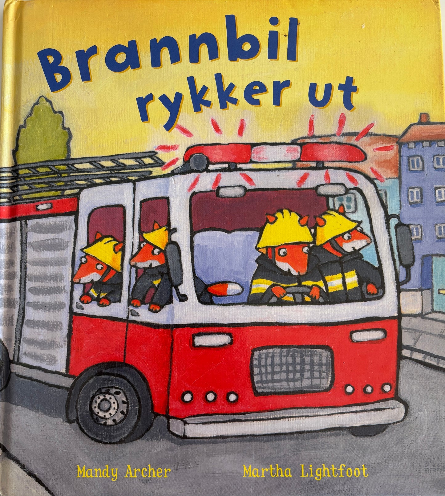 Archer, Mandy: Brannbil rykker ut