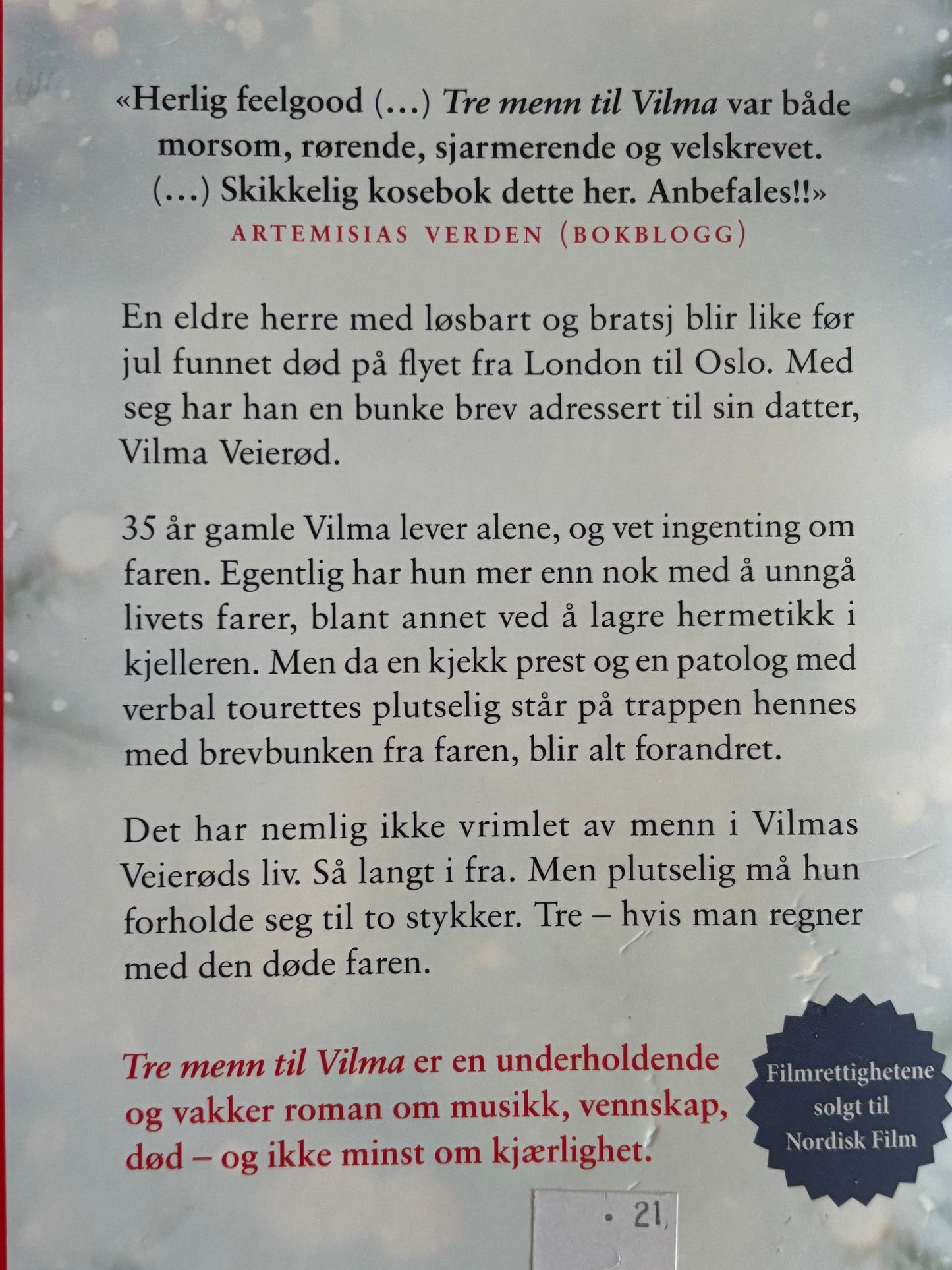 Skretting, Gudrun: Tre menn til Vilma