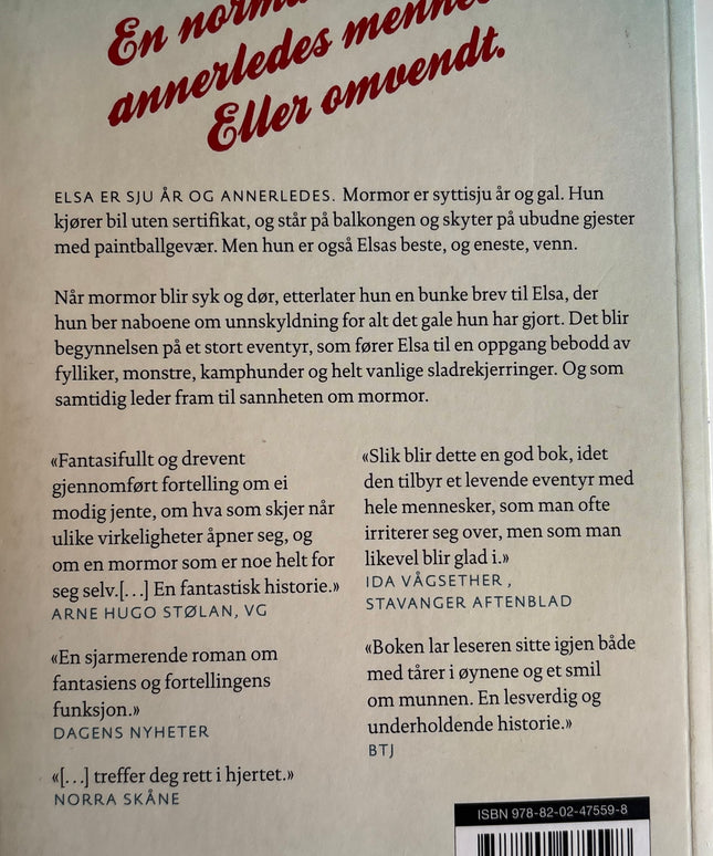Backman, Fredrik: Mormor hilser og sier unnskyld