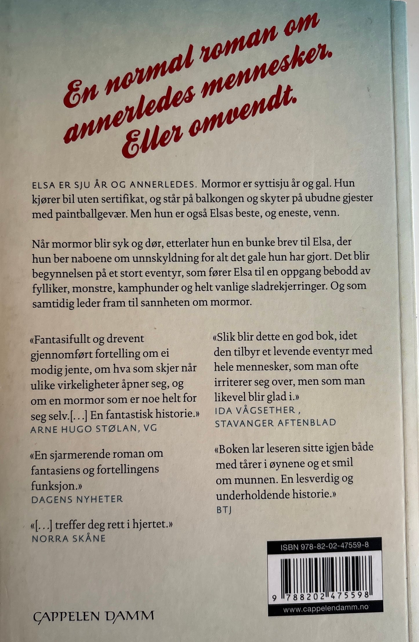 Backman, Fredrik: Mormor hilser og sier unnskyld