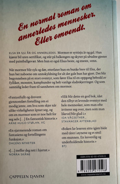 Backman, Fredrik: Mormor hilser og sier unnskyld