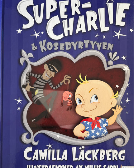 Lackberg, Camilla: Super-Charlie - Kosedyrtyven