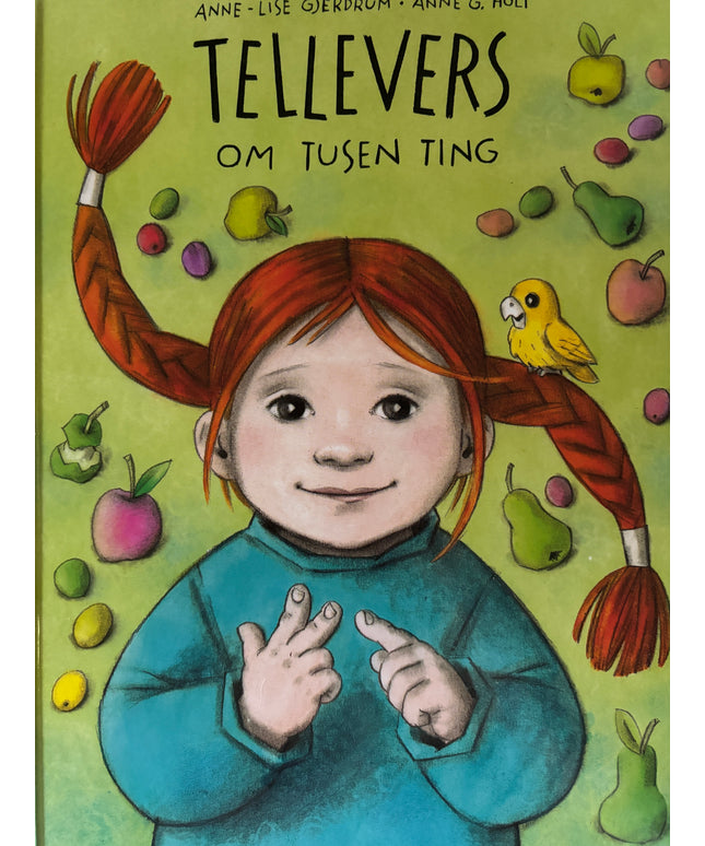 Gjerdrum, Anne-Lise: Tellevers om tusen ting