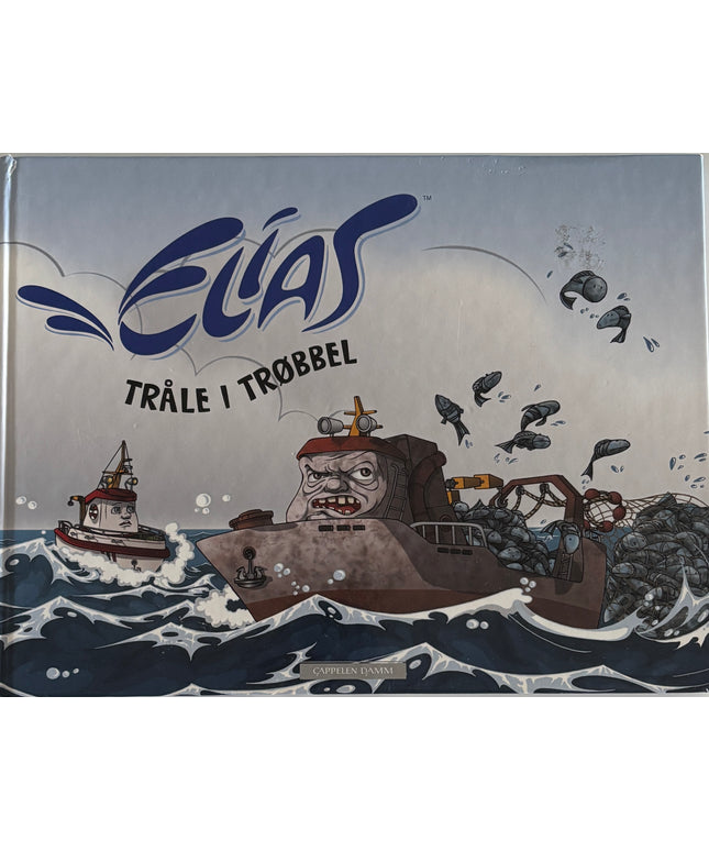 Elias, tråle i trøbbel