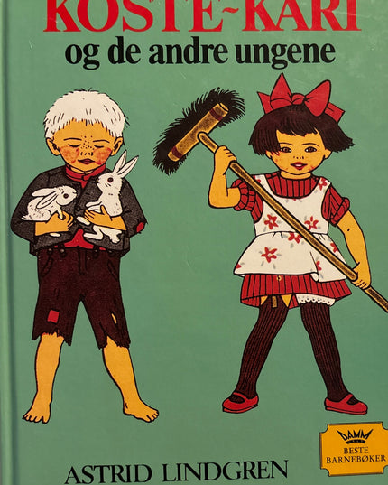 Koste-Kari og de andre ungene - Astrid Lindgren