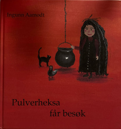 Aamodt, Ingunn: Pulverheksa får besøk