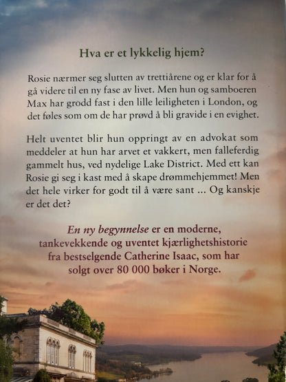 Isaac, Catherine: En ny begynnelse