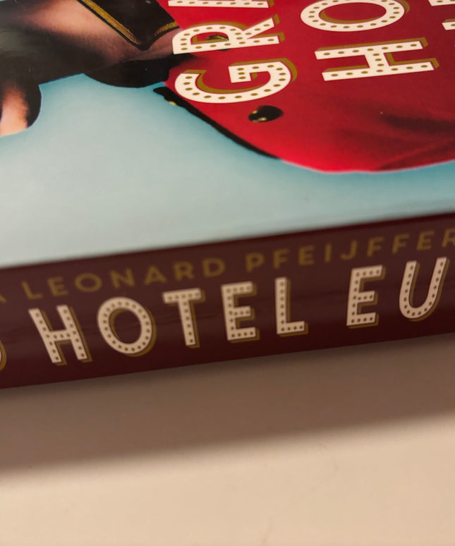 Pfeijffer, Ilja Leonard: Grand Hotel Europa