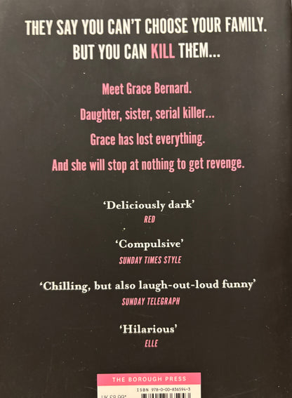 Mackie, Bella: How to kill your family