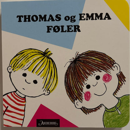 Wolde, Gunilla: Thomas og Emma føler