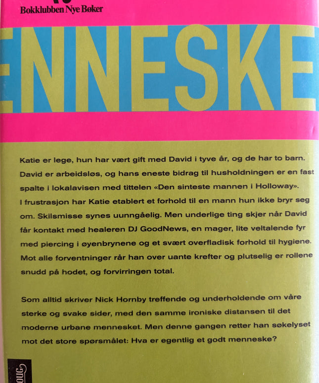 Hornby, Nick: Et godt menneske
