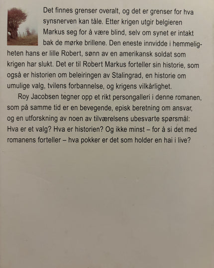 Jacobsen, Roy: Grenser