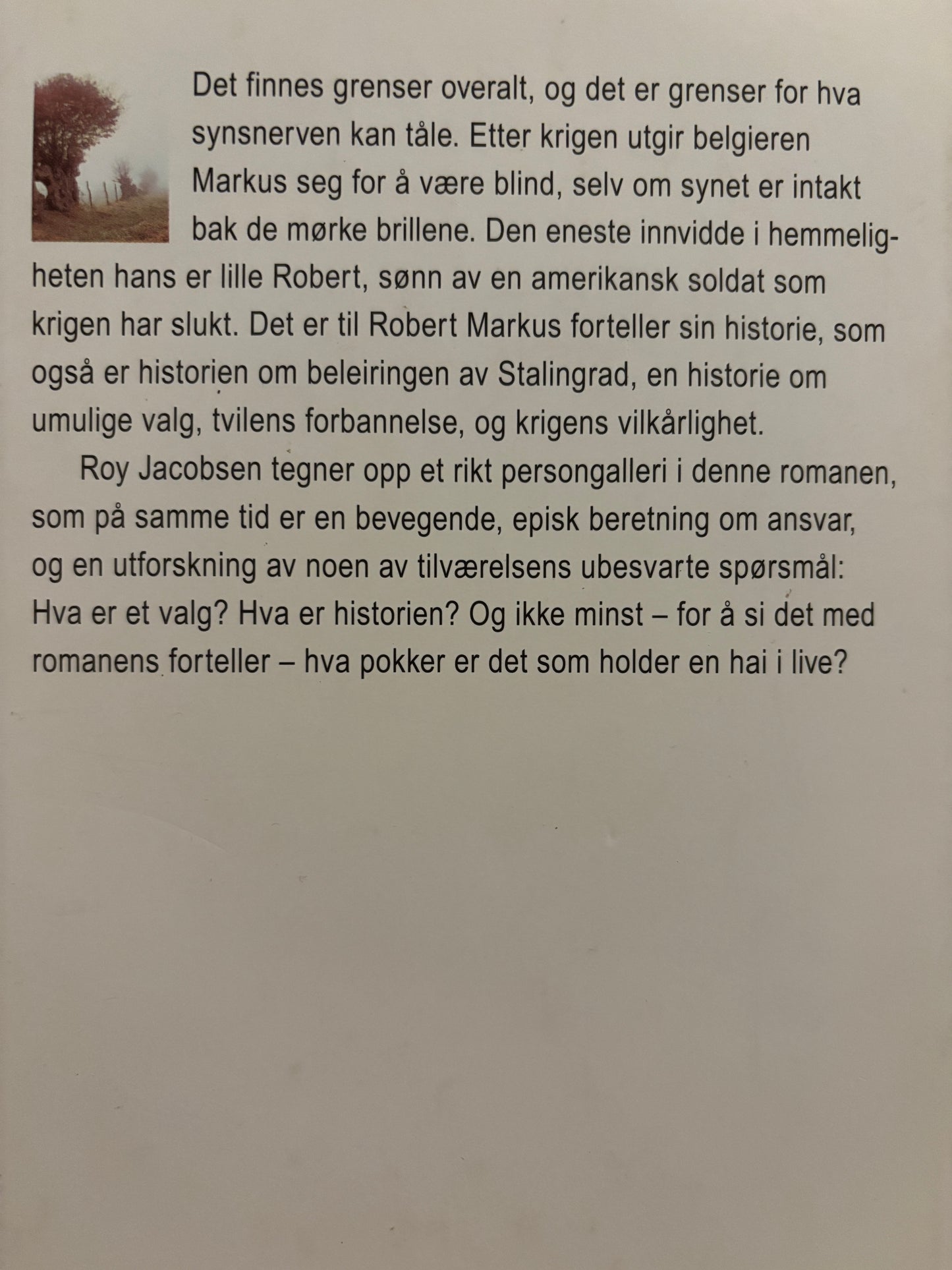 Jacobsen, Roy: Grenser