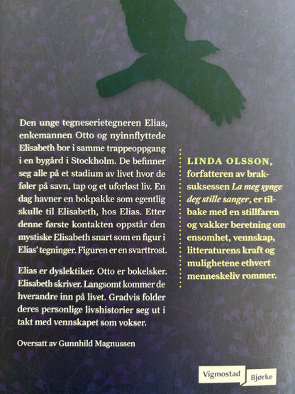 Olsson, Linda: I skumringen synger svarttrosten