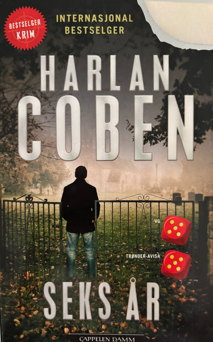 Coben, Harlan: Seks år