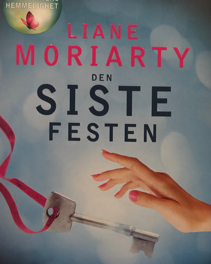 Moriarty, Liane: Den siste festen