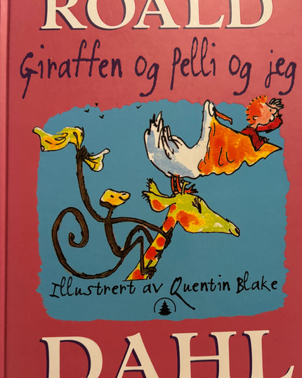 Dahl, Roald: Giraffen og Pelli og jeg