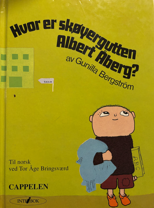 Bergstrøm, Gunilla: Hvor er skøyergutten Albert Åberg?