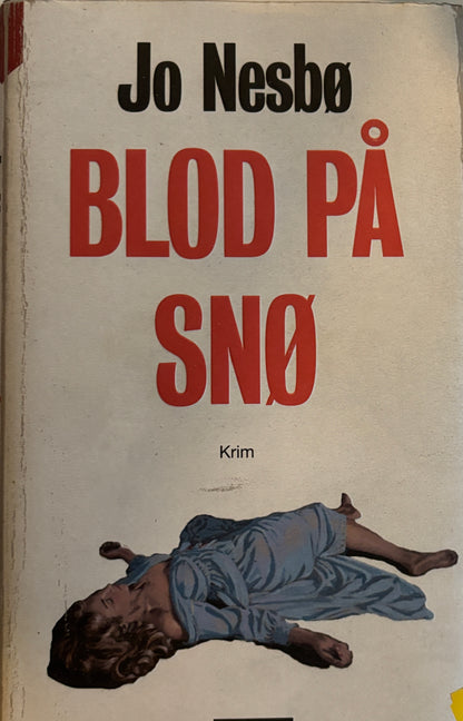 Nesbø, Jo: Blod på snø